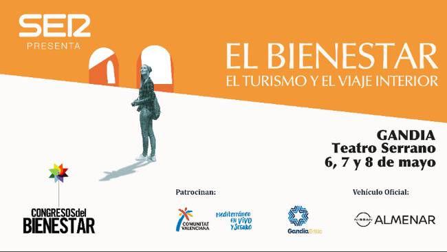 The Cadena SER Welfare Congress on tourism and inner travel will be held in Gandia this weekend