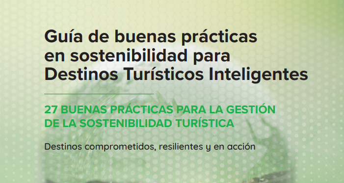 Guia Bones Practiques de Sostenibilitat per a Destinacions Turístiques Intel·ligents